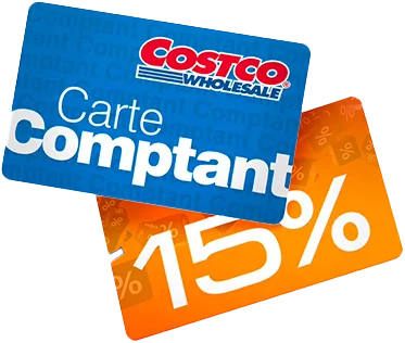 Deux cartes, l’une de Costco Wholesale intitulée "Carte Comptant," et l’autre affichant "15%."