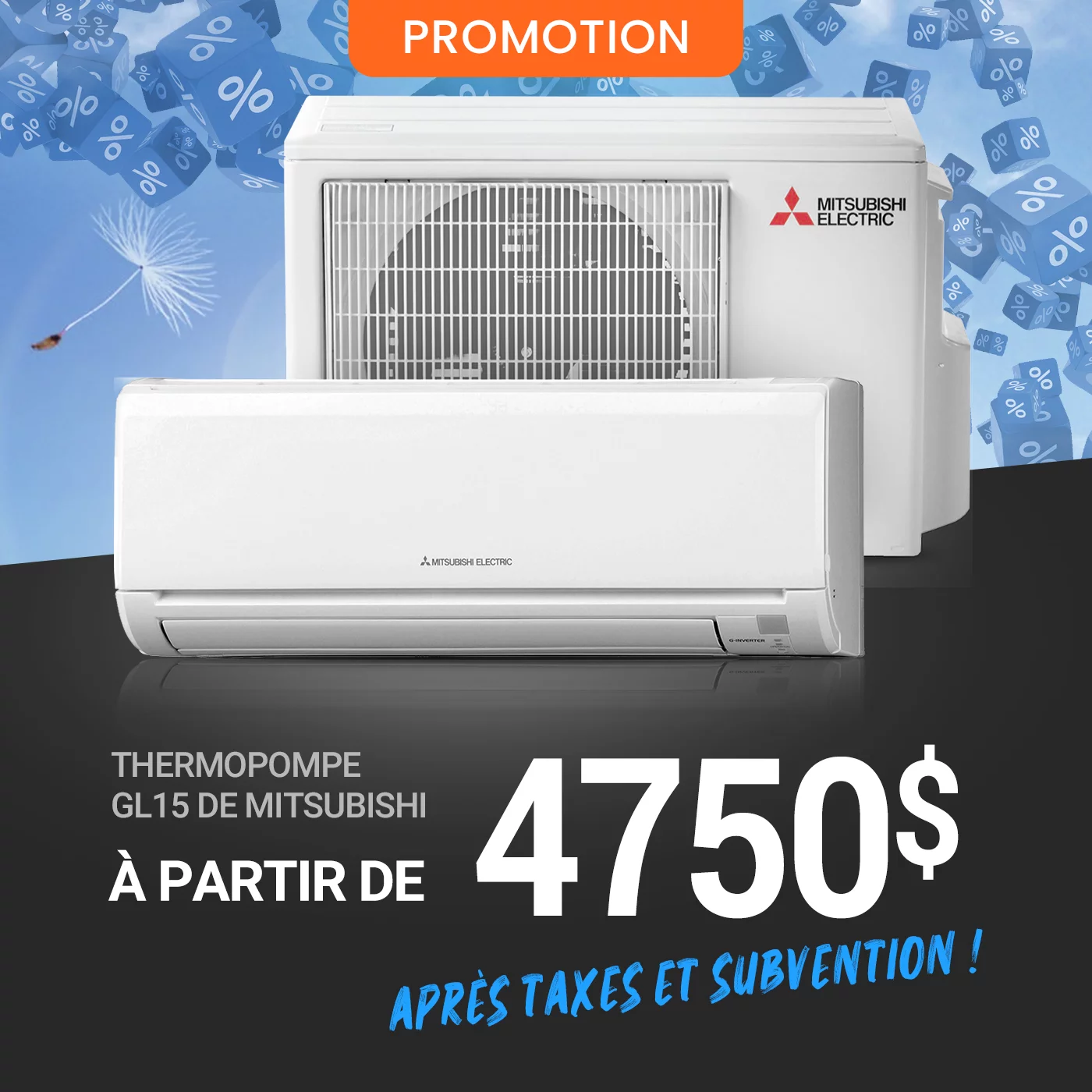 Promotion climatisation thermopompe Mitsubishi GL 15 avec fond bleu et des icones de %