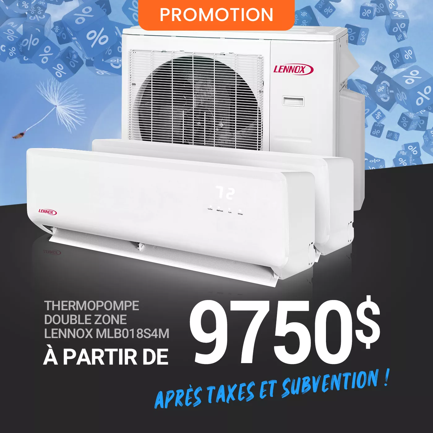 Promotion climatisation thermopompe Lennox avec fond bleu et des icones de %