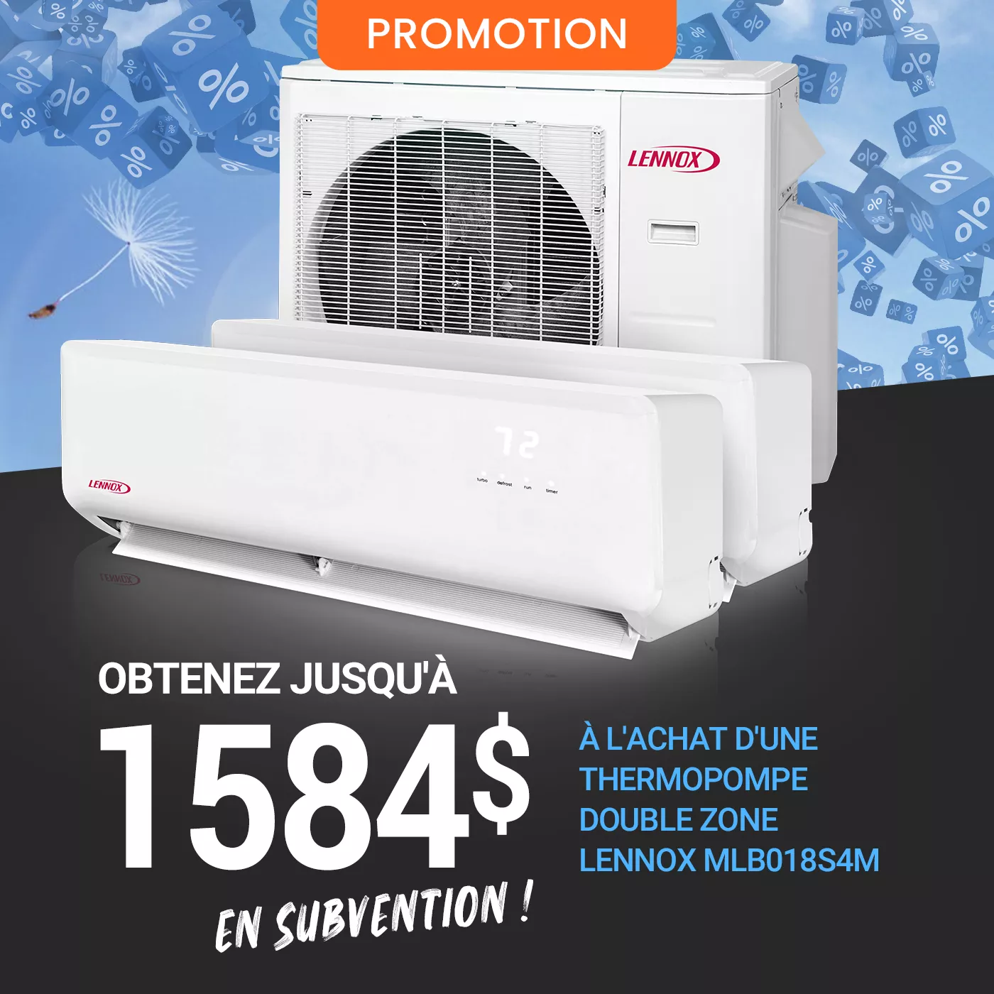 Promotion climatisation thermopompe Lennox avec fond bleu et des icones de %